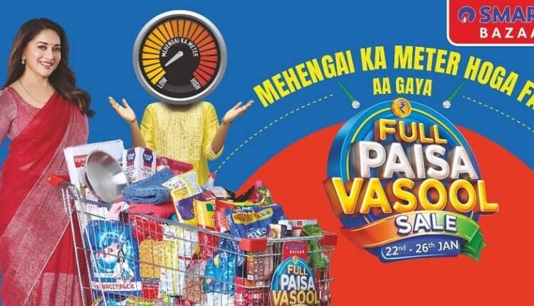 Smart Bazaar's 'Full Paisa Vasool' Sale