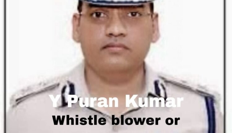 Meet Y. Puran Kumar IG Haryana - Whistleblower or Habitual Complainant?