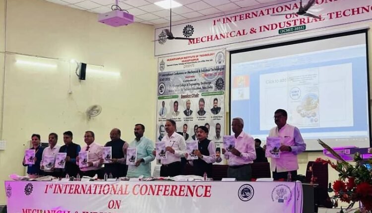 International Conference on Mechanical and Industrial Technology inaugurated at MIT Muzaffarpur