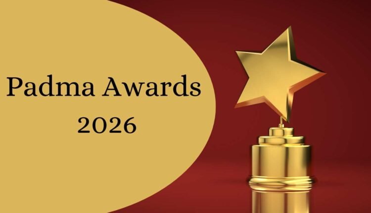 Apply for Padma Awards by 31 July