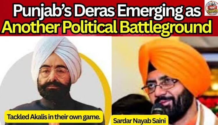Punjab’s Deras Emerging as Another Political Battleground